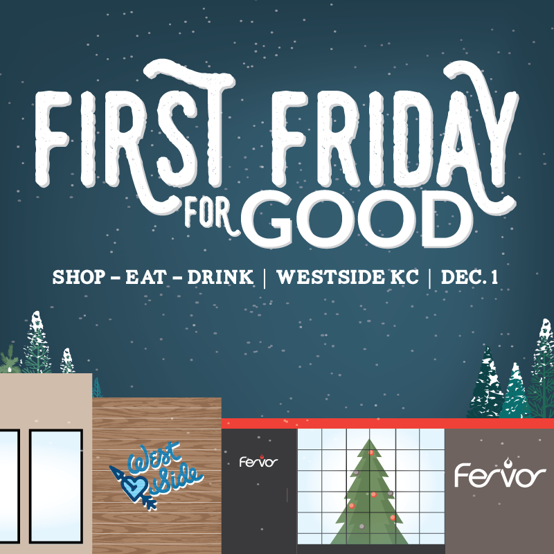 Fervor Marketing - First Friday for Good - December 1
